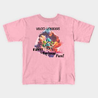 Veloci-voyagers: Fast, Furious, Fun! Kids T-Shirt